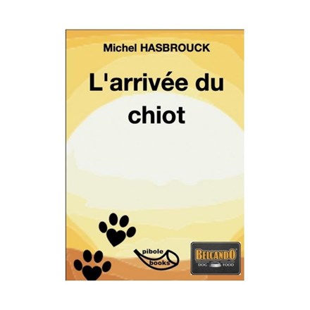 Livre - Die ankunft des welpen M.HASBROUCK - Français