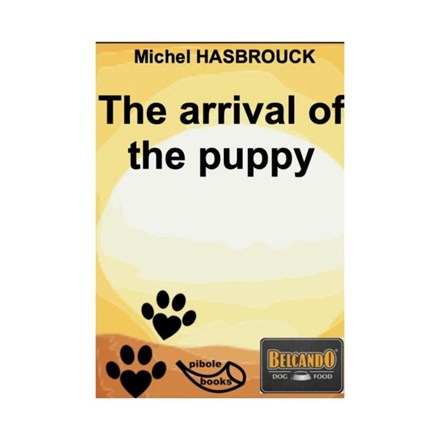 Livre - Die ankunft des welpen M.HASBROUCK - Anglais